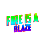 Fire is a blaze