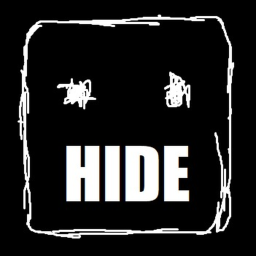 Hide. And. Seek.