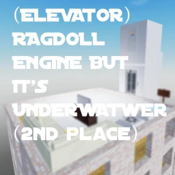 (ELEVATOR!) Ragdoll engine but it's UNDERWATER icon