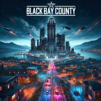 BLACKBAY COUNTY