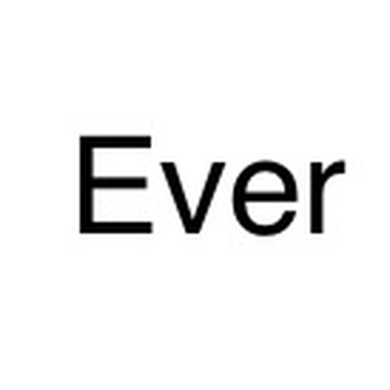 Ever
