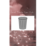 Local Trashcan Club
