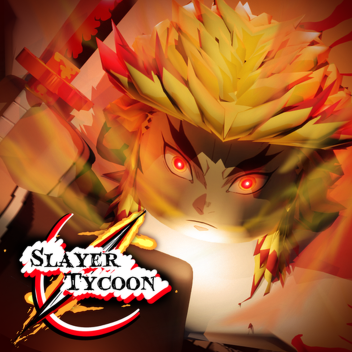 FIRE GOD☀️Slayer Tycoon (v1.7)
