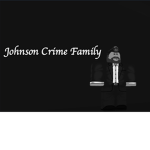 ~ [The Johnson Crime Family] ~