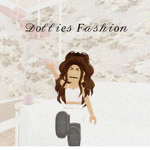 •Dollies Fashion•