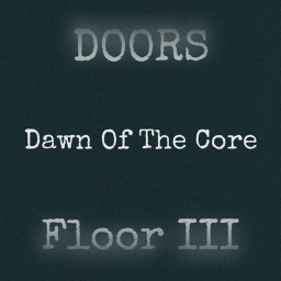 DOORS 👁️ [FLOOR 3]