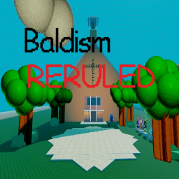 Baldi's Basic's in BALDISM and Praying RERULERED