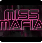 MISS MAFIA : !