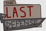 Project "The Last Defense"