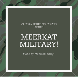 Meerkat Military!