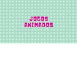 Jogos Animados