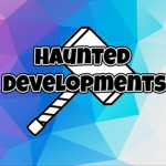 Haunted Developments
