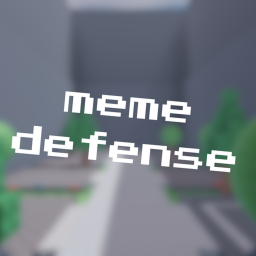 Meme Defense [ABANDONED]
