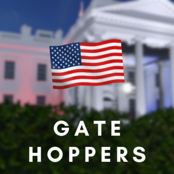 [NEW] Gate Hoppers