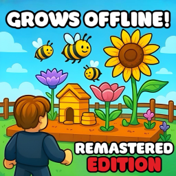 🐝GROW A GARDEN (REMASTERED)