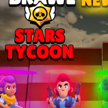 Brawl Stars Tycoon🌵