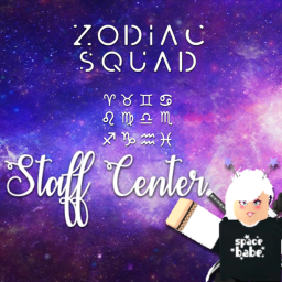 Zodiac Squad Staff Center!