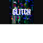 Project Glitch is pro