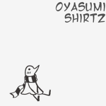 Oyasumi Shirtz