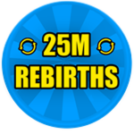 25M Rebirths