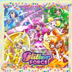 【Smile PreCure! | Glitter Force】