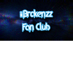 iiBrokenzz Club