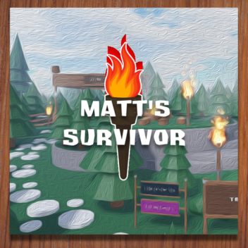 [-] Matt's Survivor - Version 1.2