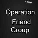 Operation Friend Group