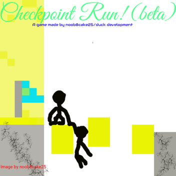 checkpoint run! (beta)