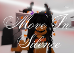 M.I.S (Move In Silence)