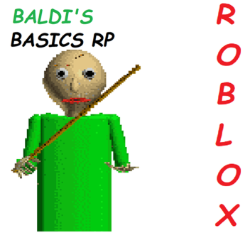 Baldi's Basics RP