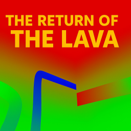 Lava's Obby Remake (THE RETURN OF THE LAVA) UPDATE