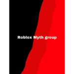 Myths of roblox group (: