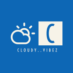 Cloudy..vibez