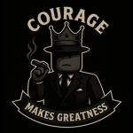 CMG | Courage Makes Greatness