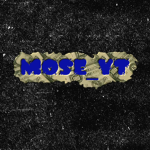 Teh Mose_YT Fan group! #MOSESQUAD