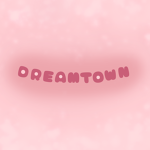 DREAMT0WN