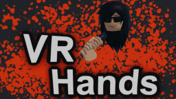 VR Hands v3.2 🎙️