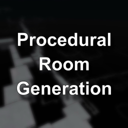 Procedural Room Generation [1.1a UPDATE]