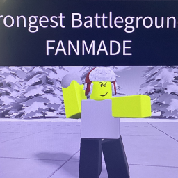 Strongest Battlegrounds FANMADE