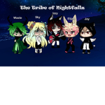 The Tribe of Nightfallz!