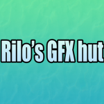 Rilo's GFX hut