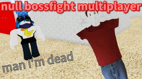 null's bossfight