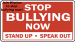 Mission to stop bullying