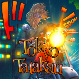 Tokyo Beginning [COMBAT TESTING 4+ DAYS]