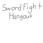 Sword Fight Hangout