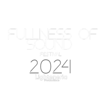 Fullness Of Sound Festival 2024