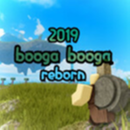 2019 Booga Booga [Reborn] - Free Vip