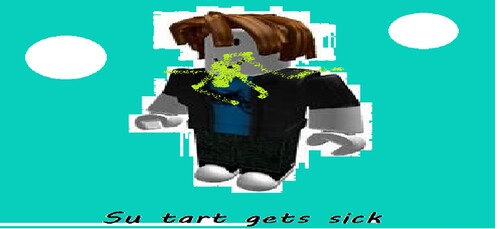 su tart gets sick