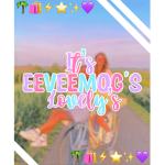 Its Eeveemog’s Lovely’s